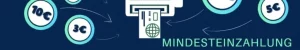 Mindesteinzahlung